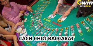 Cách chơi baccarat