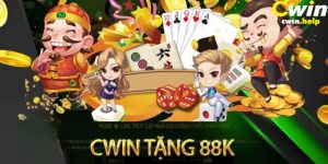 Khuyến mãi cwin tặng 88k