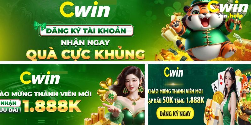 Ưu đãi khi đăng ký Cwin