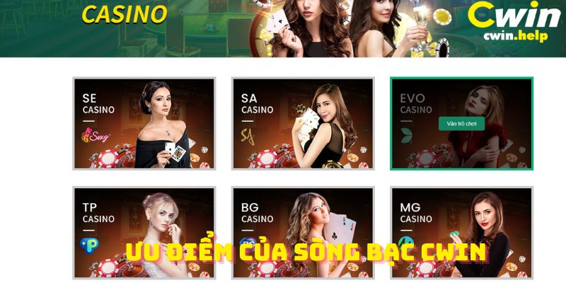 Ưu điểm của sòng bạc trục tuyến cwin